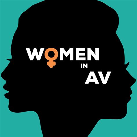 av ladies|10 Women Who Shaped the AV Industry .